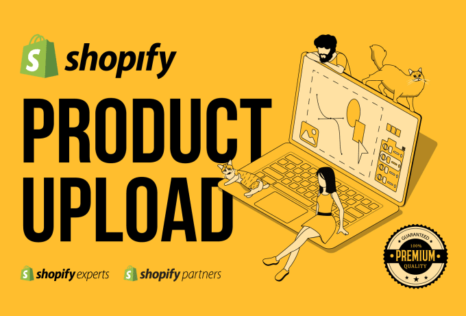 Gig Preview - Upload your products to your shopify website