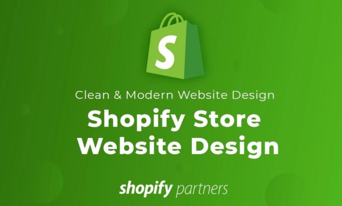 Gig Preview - Design and redesign your shopify store , shopify website