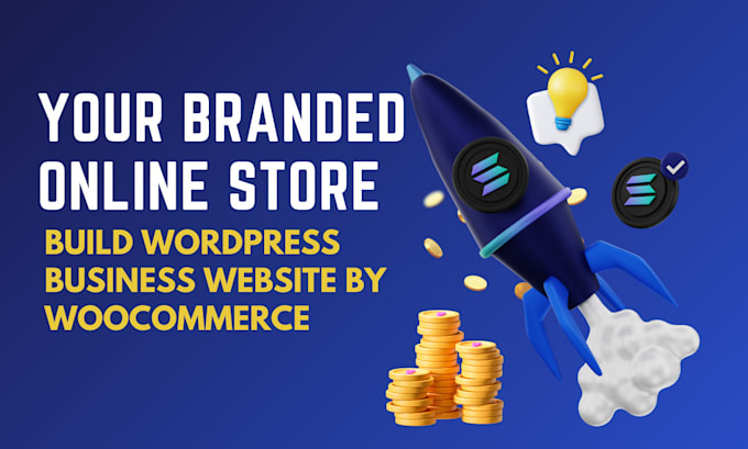 Gig Preview - Create your wordpress ecommerce store