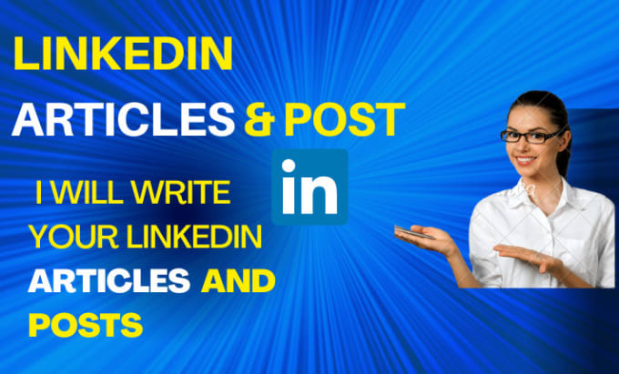 Gig Preview - Write an engaging linkedin post, banner, tags, and articles