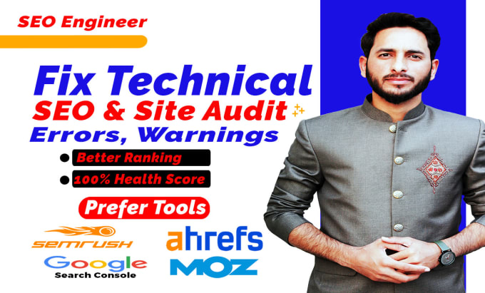 Gig Preview - Fix semrush ahref moz search console site audit errors for higher ranking