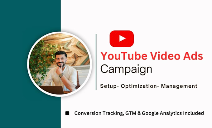 Gig Preview - Setup and optimize your youtube video ads campaign