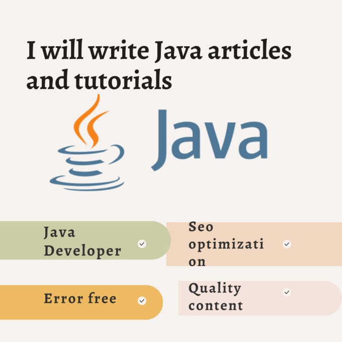 Gig Preview - Write expert java tutorials and articles