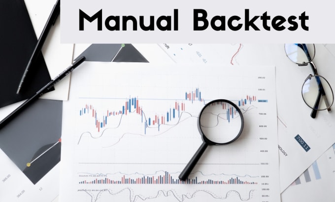 Gig Preview - Backtest your trading strategy manually