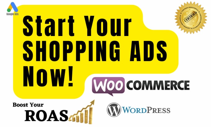 Gig Preview - Set up and manage google shopping ads campaign for your woo commerce store