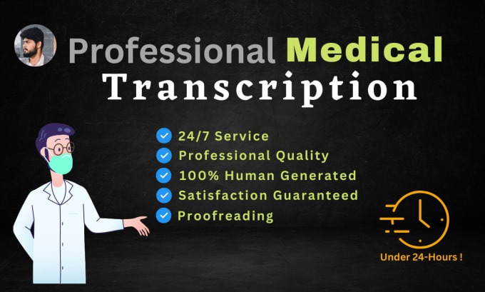 Gig Preview - Do english medical transcription