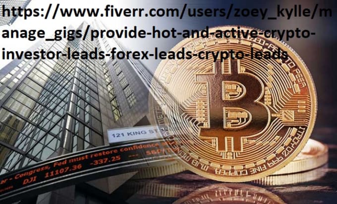 Gig Preview - Provide hot and active crypto investor leads, forex leads, crypto leads