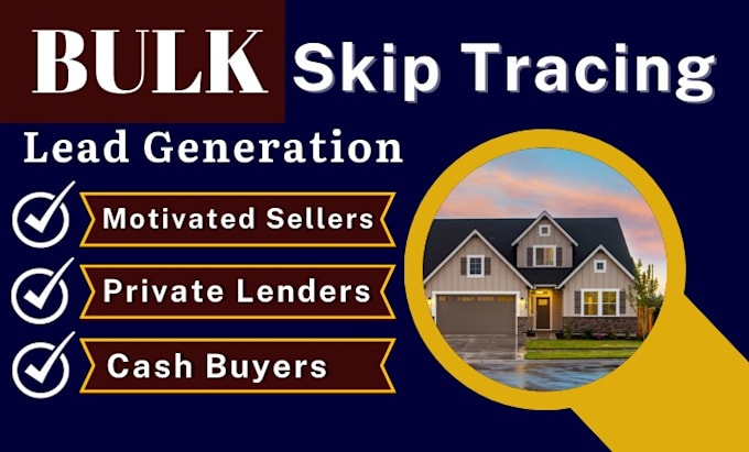 Gig Preview - Provide precise and comprehensive real estate and bulk skip tracing services