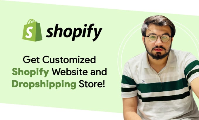 Gig Preview - Help you in shopify website development and shopify dropshipping store