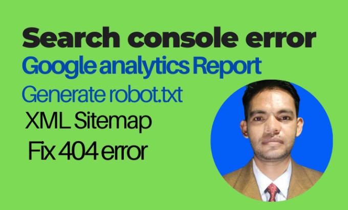 Gig Preview - Fix search console errors, robots txt, xml sitemap and speed issues