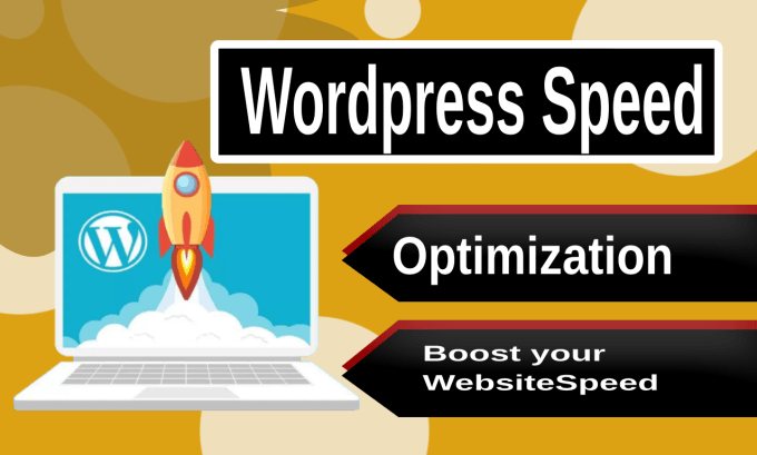 Gig Preview - Increase wordpress website page speed by speed optimization