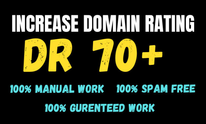 Gig Preview - Increase ahrefs domain rating 50 plus