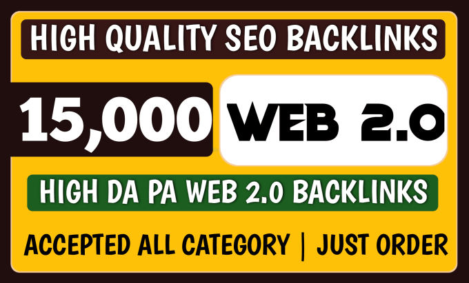 Gig Preview - Create 15k web 2 0 SEO backlinks