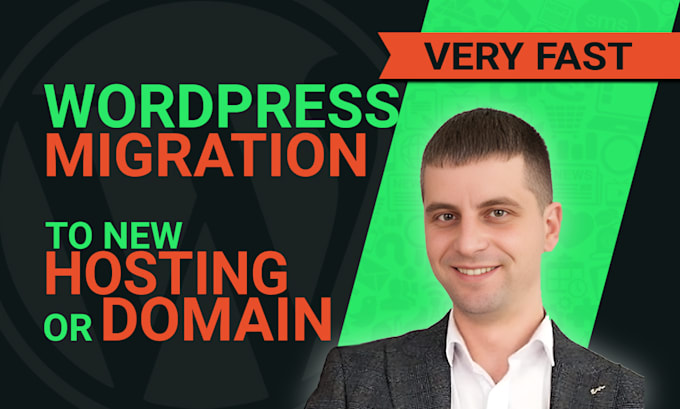 Gig Preview - Migrate, move, transfer your wordpress site in a few hours