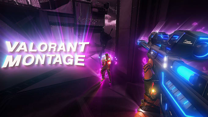 Gig Preview - Make valorant montages with great effects as you like