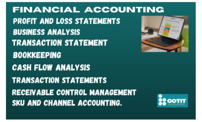 Gig Preview - Do bookkeeping and accounting work, financial statements,