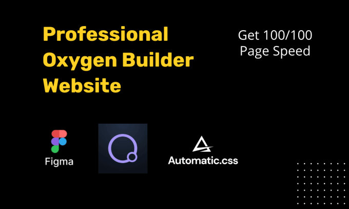 Gig Preview - Develop oxygen builder wordpress website with automatic css