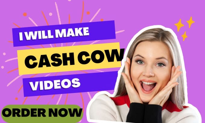 Gig Preview - Make cash cow videos for youtube channel