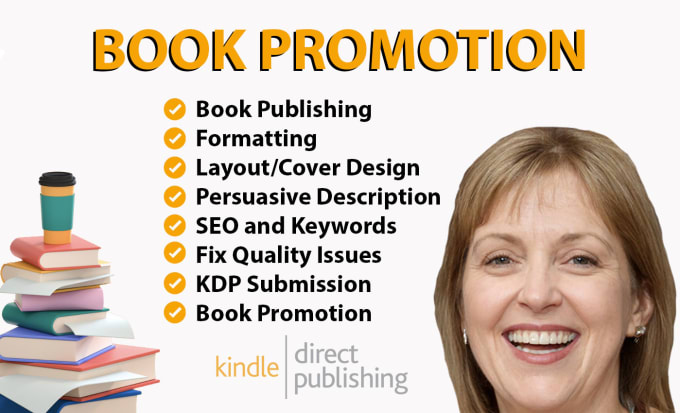 Gig Preview - Format, publish, promote your book and create your amazon bestseller