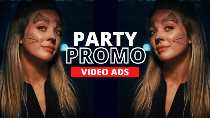 Gig Preview - Create party promo, 360 photobooth video, event promo and short video ads