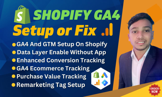 Gig Preview - Setup ga4 shopify ecommerce and enhanced conversion tracking,fb pixel fix on GTM