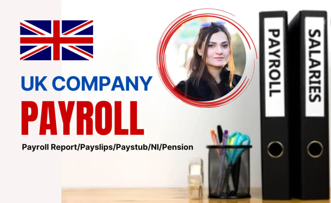 Gig Preview - Run uk company payroll, paye registration, payslip rti submission, UK accountant