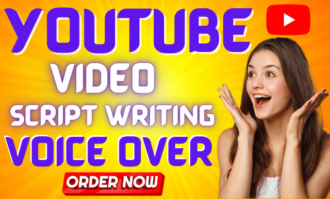 Gig Preview - Be your youtube script writer and video script writer