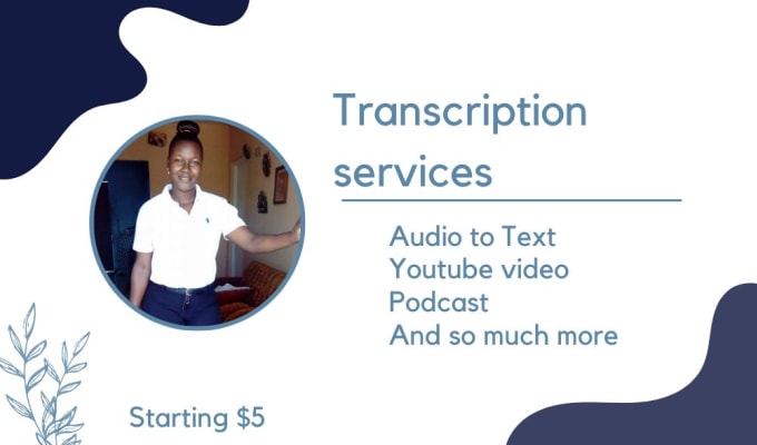 Gig Preview - Provivde professional transcription services for you