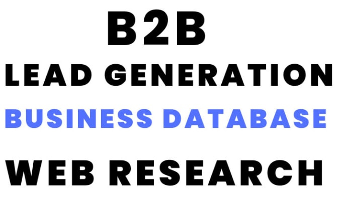 Gig Preview - Do b2b lead generation, linkedin leads and targeted lead web research email list