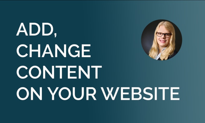 Gig Preview - Insert, change or add your content into your website