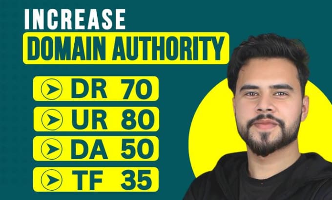 Gig Preview - Increase domain rating ahrefs DR ahrefs ur domain authority moz da 50 and tf cf