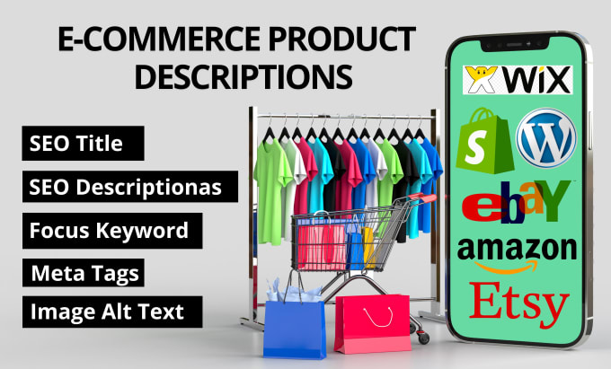 Gig Preview - Write shopify, ebay, etsy, wordpress SEO product descriptions and listing