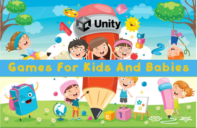 Gig Preview - Create mobile or PC games for kids and babies