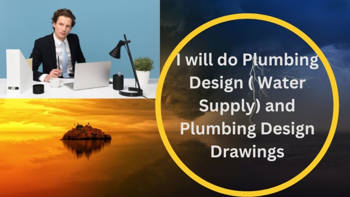 Gig Preview - Design water supply system, and plumbing design drawings