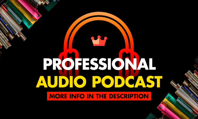 Gig Preview - Be the audio producer of your podcast