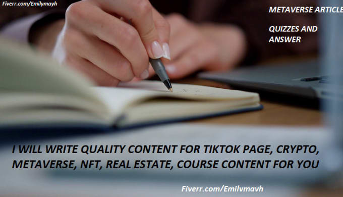 Bestseller - write quality content for tiktok page, crypto, metaverse, nft, real estate