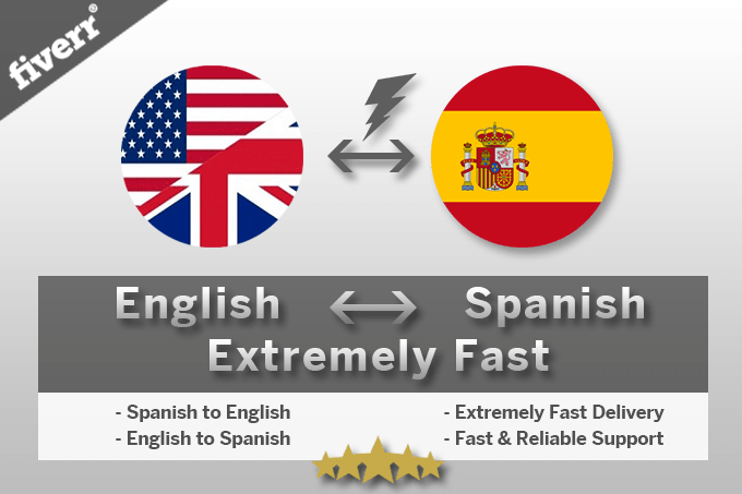 Gig Preview - Translate english to spanish extremely fast