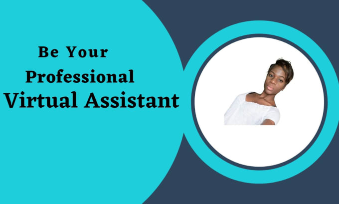 Gig Preview - Be your professional virtual assistance