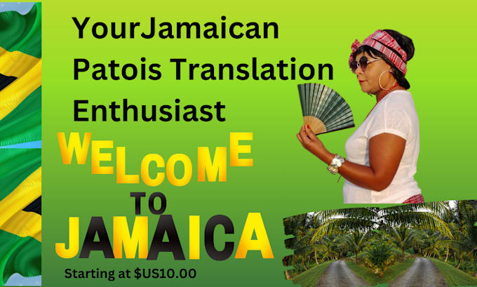 Gig Preview - Be your jamaican patois translation enthusiast