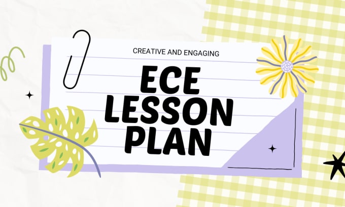 Gig Preview - Create lesson plan for early childhood education in 24 hours