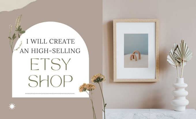 Gig Preview - Setup and design your etsy shop with listings with SEO