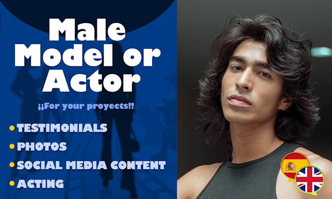 Gig Preview - Be your male actor or model for videos or projects