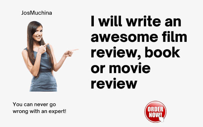 Gig Preview - Offer an awesome film review, book or movie review tutoring services