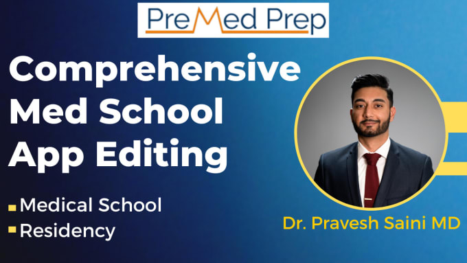 Gig Preview - Edit your entire medical school or residency application in 72hrs by a doctor