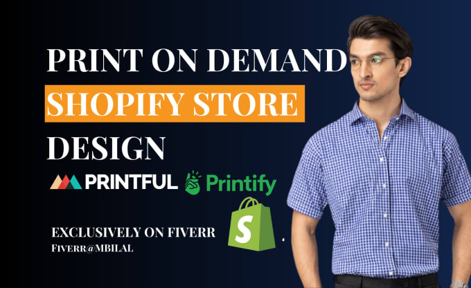 Gig Preview - Create print on demand shopify website  printful and printify