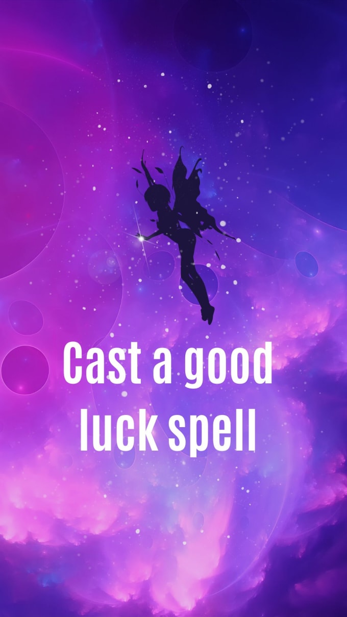 Gig Preview - Cast a powerful good luck spell to change your destiny,fast results