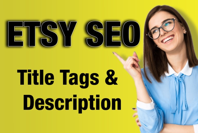 Gig Preview - Optimize your etsy SEO by writing your etsy titles and tags