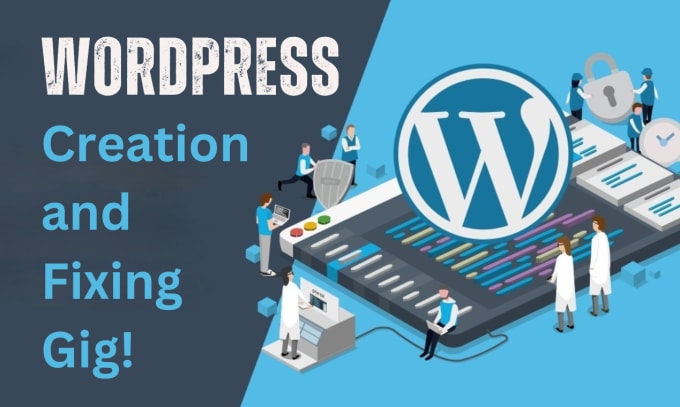 Gig Preview - Wordpress website fixer expert in error resolution, bug fixes, HTML and CSS