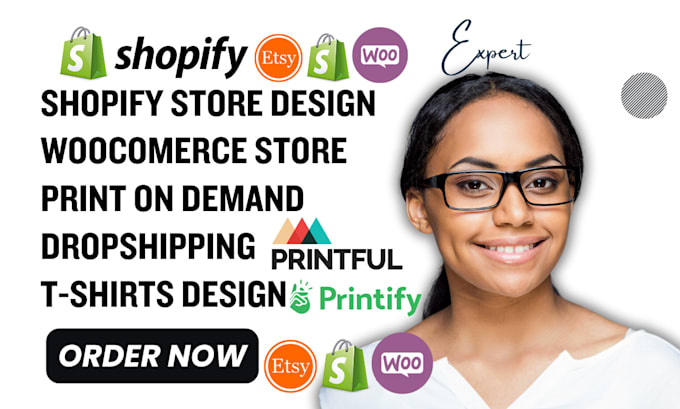 Gig Preview - Etsy print on demand shopify woocommerce redesign shopify printful etsy printify