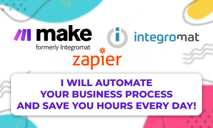 Gig Preview - Automate your workflow using make, integromat, zapier, n8n